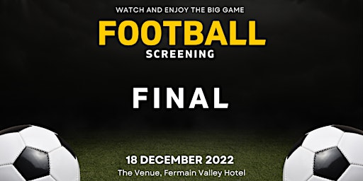 Football screening: Final