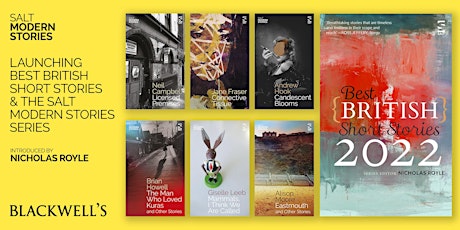 Best British Short Stories 2022 and Salt Modern Stories Series book launch.