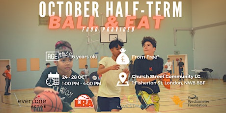 Primaire afbeelding van U17 Westminster Ball & Eat | October Half Term Basketball