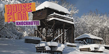 Houseflug Wintercamp: Knockhütte