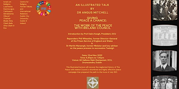 Giving Peace a Chance:  The work of the Peace with Ireland Council