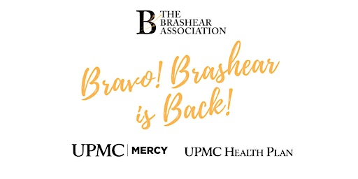 BRAVO! BRASHEAR, Is BACK! The 105th Annual Meeting and Luncheon