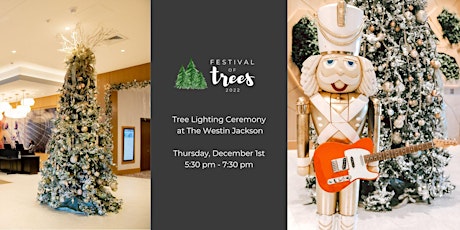 Festival of Trees Tree Lighting Ceremony