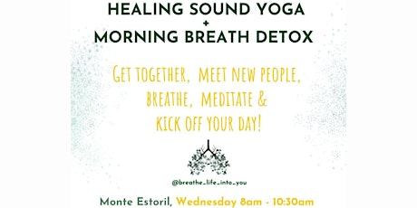 HEALING SOUND YOGA + MORNING BREATH DETOX
