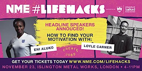 NME #LifeHacks @ Islington Metal Works, London primary image