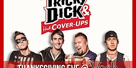 Thanksgiving Eve with Tricky Dick & The Cover-Ups! primary image