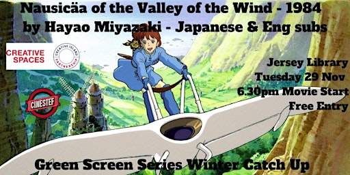 Screening of Hayo Miyazaki's Nausicaä of the Valley of the Wind (1984)