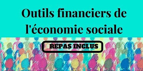 Présentation des outils financiers en entrepreneuriat collectif et économie sociale primary image