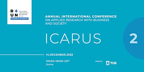 RUN-EU PLUS -  ICARUS 2 Conference - 14th Dec, 2022 - By TUS
