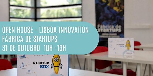 Open House - Lisboa Innovation Spots