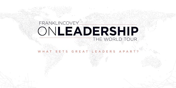 FranklinCovey ON LEADERSHIP - The World Tour - Los Angeles - Jan. 24, 2018