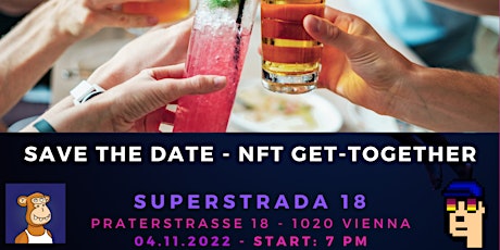 NFT (Non-fungible Tokens) - Austria Get-together in NFT Club Superstrada 18