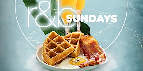R&B Sundays Bottomless Brunch & Day Party Experience primary image