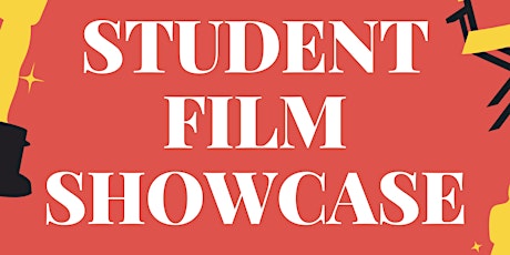 Hauptbild für Student Film Showcase