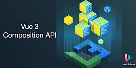 Vue 3 Composition API