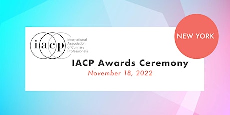 IACP Media + Cookbook Awards Ceremony and Screening - New York City