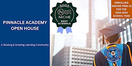 Pinnacle Academy Open House- 2023-2024 School Year