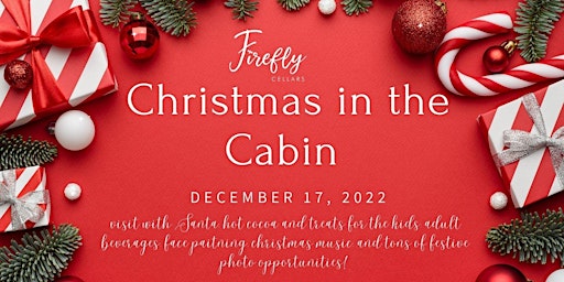 Christmas in the Cabin at Firefly Cellars