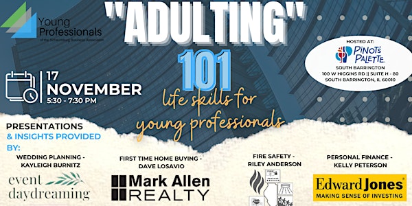 Adulting 101 - Life Skills for Young Professionals - NEW DATE!