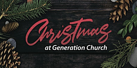 Christmas at Generation Church primary image