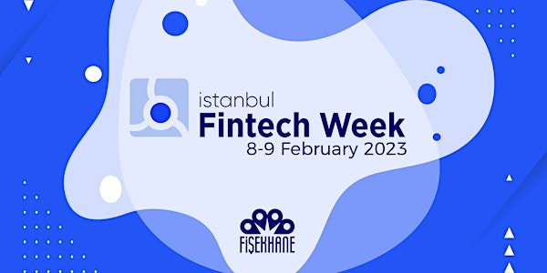 Istanbul Fintech Week '23