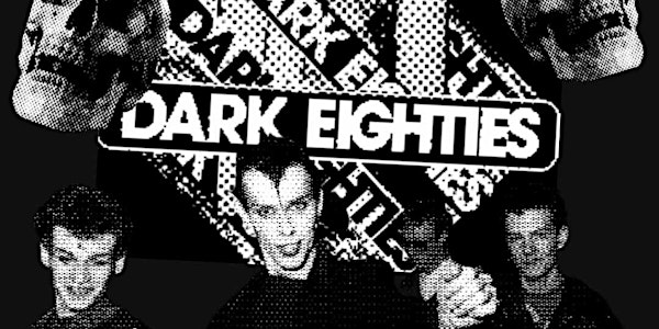 The Dark Eighties Halloween at Cabaret Berlin