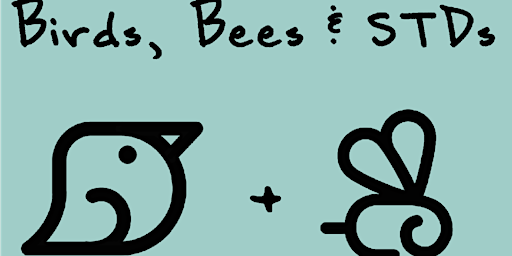Primaire afbeelding van Birds, Bees and STDs Girls July 17