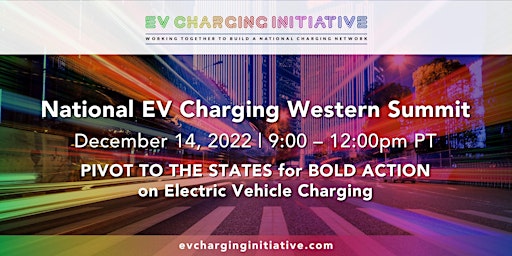 The National EV Charging Western Summit 2022