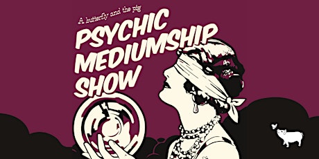 Psychic Dinner and Show primary image