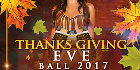 Thanksgiving Eve Ball 2017 / 11.22 / 360 Skybar / Xtreme & Impresario
