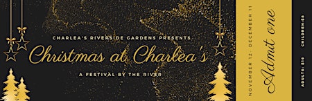 Christmas at Charlea's- A Festival by the River