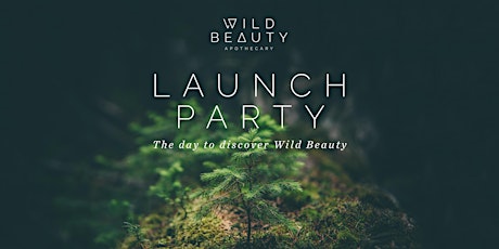 WILD BEAUTY APOTHECARY LAUNCH PARTY primary image