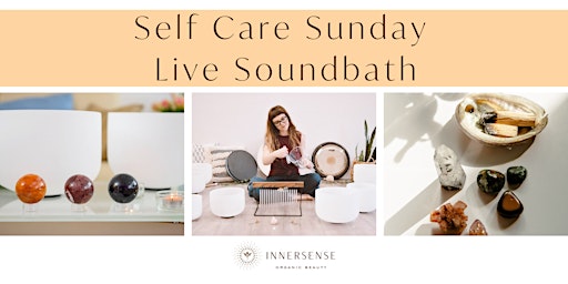 Self Care Sunday Live Soundbath