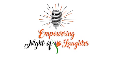 The Fifth Annual Empowering Night of Laughter