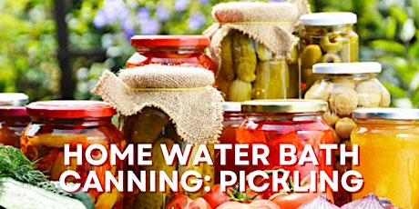 Home Water Bath Canning: Pickling