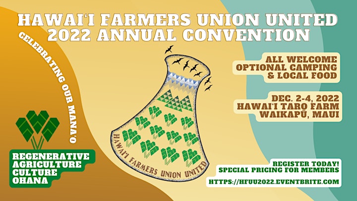HFUU 2022 Annual Convention | Dec. 2-4 Hawai'i Taro Farm in Waikapū, Maui image