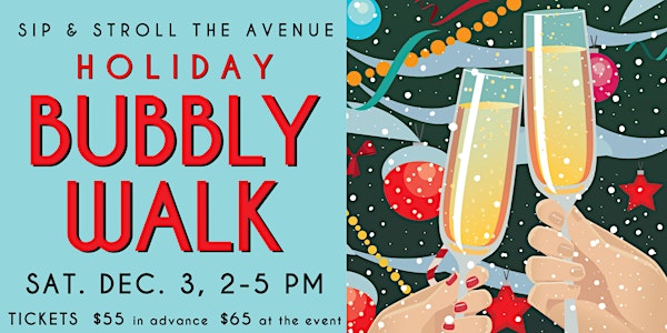 Downtown Willow Glen Holiday Bubbly Walk 2022