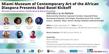 Miami MoCAAD Miami  Soul Basel Kick off Creative Conversation primary image
