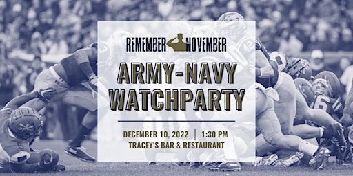 Remember November 2022: Army - Navy Game Watch Party