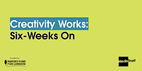 Creativity Works: Six-weeks on