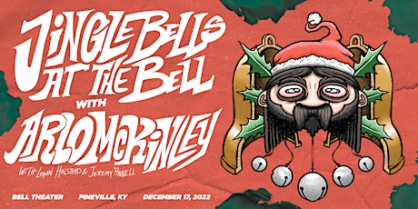 Jinglebells at the Bell 3 w/ Arlo McKinley, Logan Halstead & Jeremy Pinnell