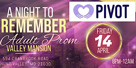 PIVOT Prom-Fundraiser to support Women in Re Entry