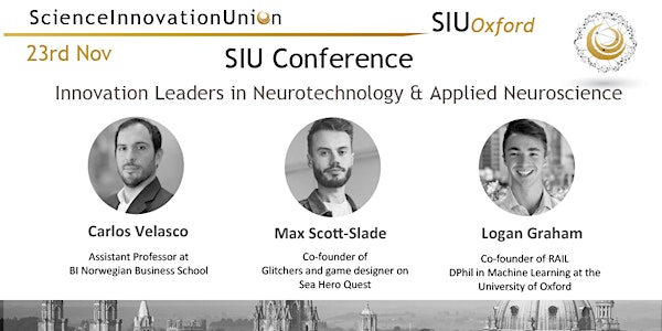 SIUOxford: Conference: Innovation Leaders in Neurotechnology and Applied Ne...