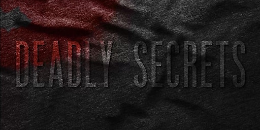 “Deadly Secrets”  Red Carpet Movie Premiere 12/2/22