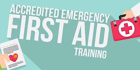 Accredited Emergency First Aid Training primary image