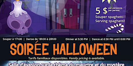 Soirée Halloween - Souper spaghetti, salle d'évasion et danse