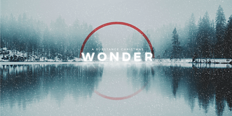 Wonder - A Substance Christmas 2017  primary image