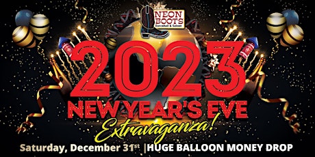 2023 NEW YEAR'S EXTRAVAGANZA AT NEON BOOTS!