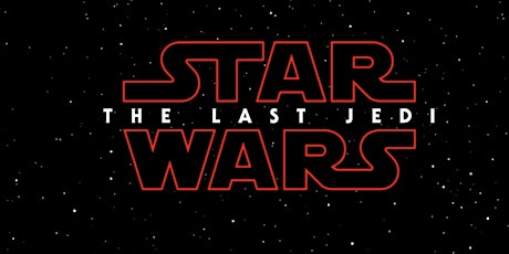  Star Wars | The Last Jedi Movie Event primary image