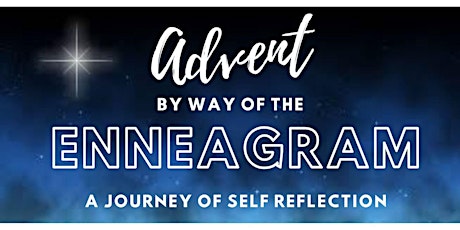 Advent by Way of the Enneagram: A Journey of Self Reflection